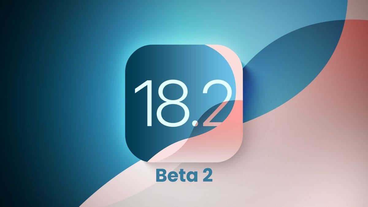 Những thay đổi độc đáo trong bản cập nhật iOS 18.2 beta 2